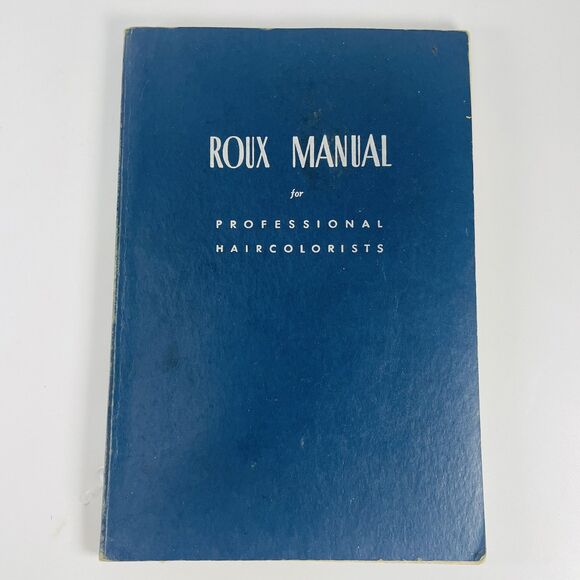 Roux Manual For Professional Haircolorists 1954 VTG Beautician Hair Color Bleach - Picture 1 of 10